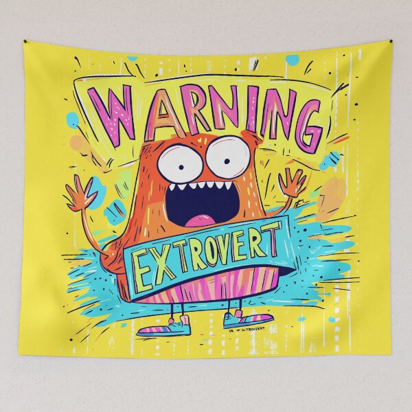 Item preview, Crazy Fun "Warning: Extrovert" Graphic Design designed and sold by Artbyminga.