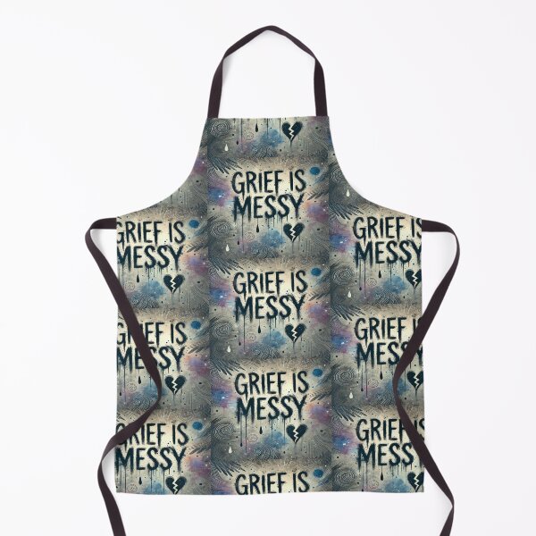 Item preview, Grief is Messy designed and sold by Bdgatewood5.