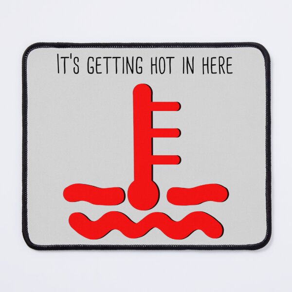 Item preview, It’s Getting Hot in Here designed and sold by lezell.