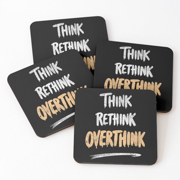 Item preview, Think, Rethink, Overthink - Minimalist Mental Health Quote designed and sold by QuirkPrint.