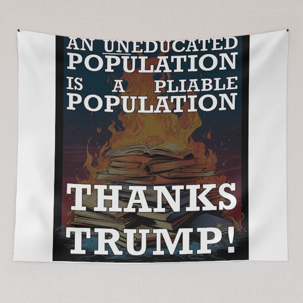 Item preview, Thanks for Destroying Education, Trump! designed and sold by TheGoodFight.