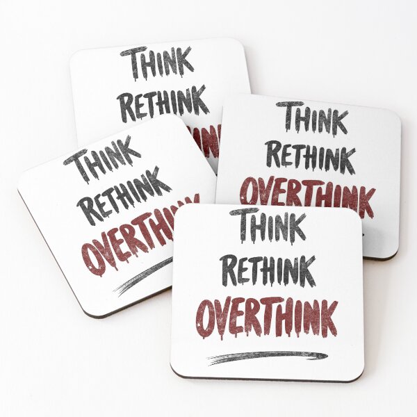 Item preview, Think, Rethink, Overthink - Minimalist Mental Health Quote designed and sold by QuirkPrint.