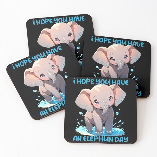 Item preview, I hope You Have an Elephun Day. Baby Elephant Pun designed and sold by GeeksLoveDogs.