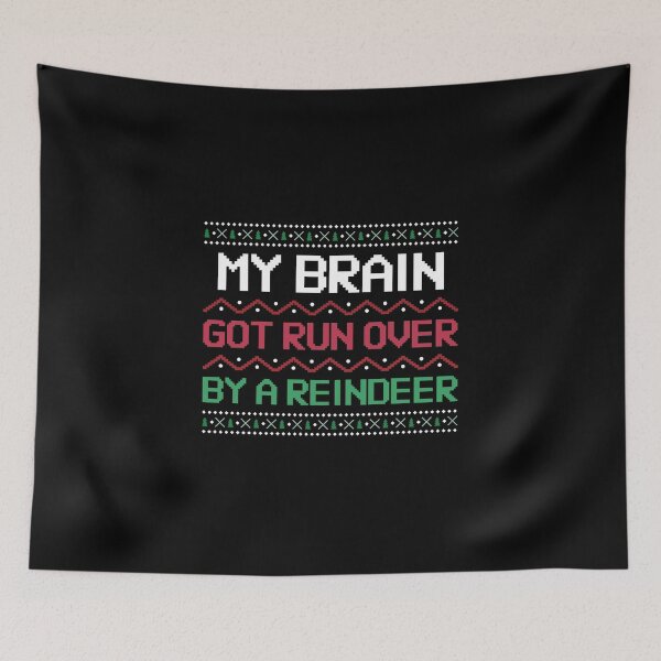 Item preview, Brain Got Run Over Reindeer T-Shirts Hoodies Funny Christmas Brain Fog Cancer Migraines Humor Tees designed and sold by ChronicillnessT.