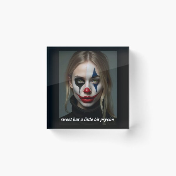 Item preview, Sweet But a Little Bit Psycho: Dual Beauty designed and sold by ArtCreator2023.