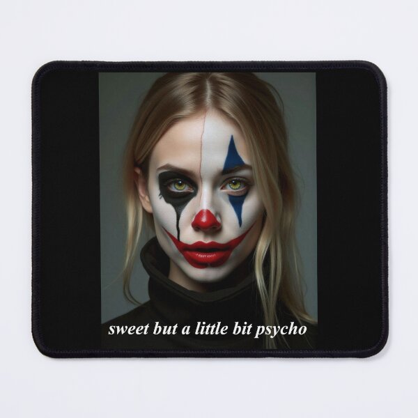 Item preview, Sweet But a Little Bit Psycho: Dual Beauty designed and sold by ArtCreator2023.