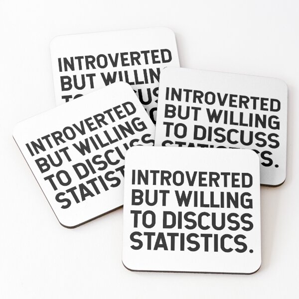 Item preview, Introverted But Willing To Discuss Statistics. designed and sold by SarahJisri.