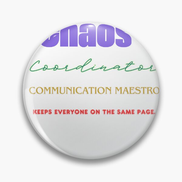 Item preview, Chaos Coordinator Communicatio designed and sold by cookiesTshirts.