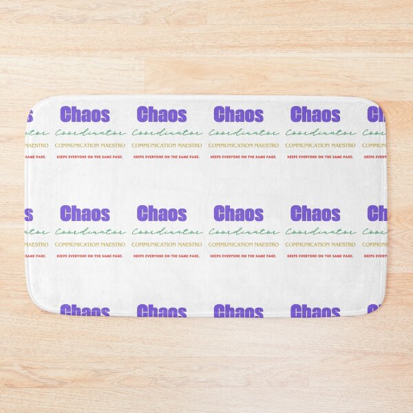 Item preview, Chaos Coordinator Communicatio designed and sold by cookiesTshirts.