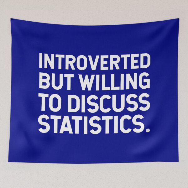 Item preview, Introverted But Willing To Discuss Statistics. V2 designed and sold by SarahJisri.