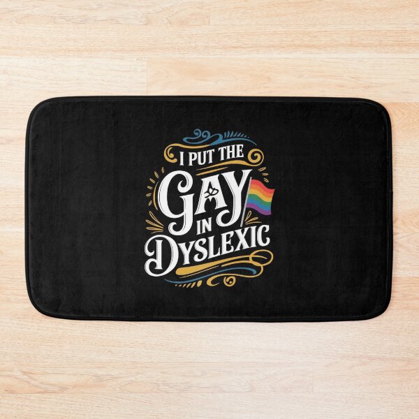 Item preview, I Put The Gay In Dyslexic designed and sold by Redgiant87x.
