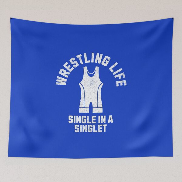 Item preview, Wrestling Life - Single in a Singlet designed and sold by quiggleton.