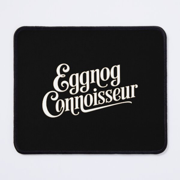 Item preview, Eggnog Connoisseur  Christmas  designed and sold by These_Prints.