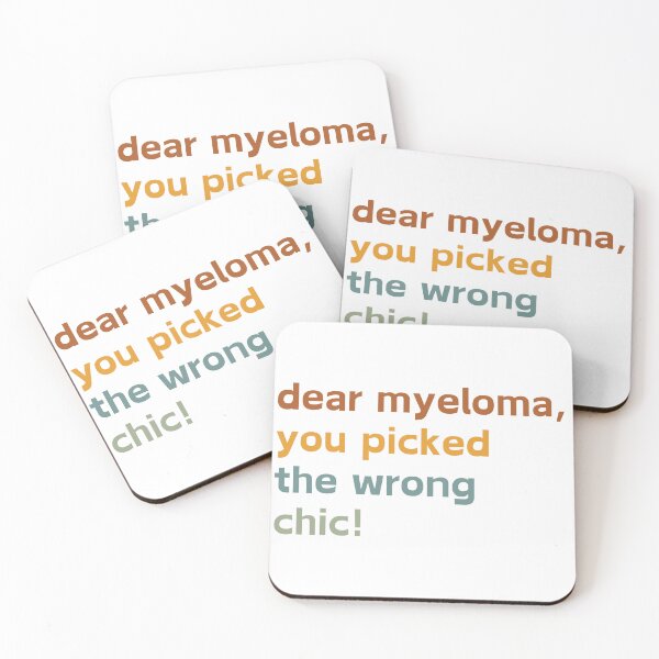 Item preview, Dear Myeloma, You Picked The Wrong Chic, Cancer Survivor designed and sold by faridman.