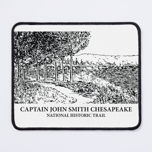 Item preview, Captain John Smith Chesapeake National Historic Trail designed and sold by Lakeric.