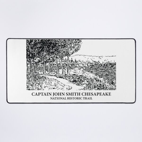 Item preview, Captain John Smith Chesapeake National Historic Trail designed and sold by Lakeric Cityscapes.