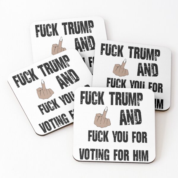 Item preview, fuck trump and fuck you for voting for him designed and sold by kmf1313.
