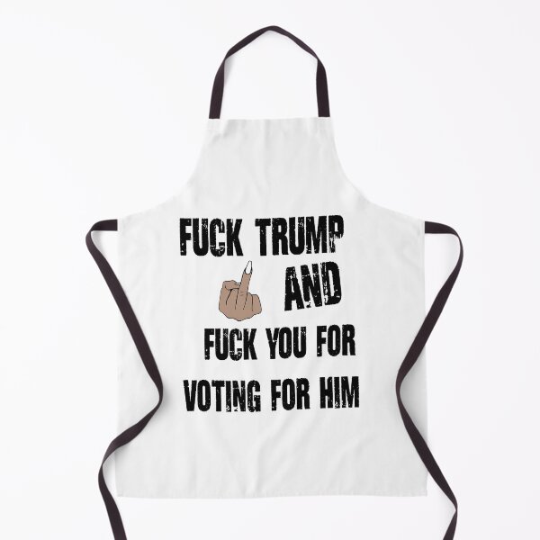 Item preview, fuck trump and fuck you for voting for him designed and sold by kmf1313.