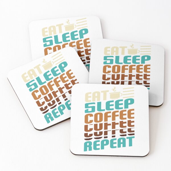 Item preview, Eat Sleep Coffee Repeat designed and sold by KB4short.