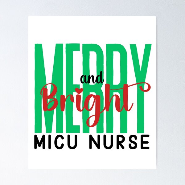 Item preview, MICU Nurse Merry and Bright (Holiday) designed and sold by Whackadoodletee.