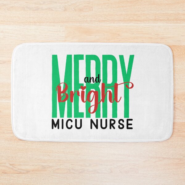 Item preview, MICU Nurse Merry and Bright (Holiday) designed and sold by Whackadoodletee.