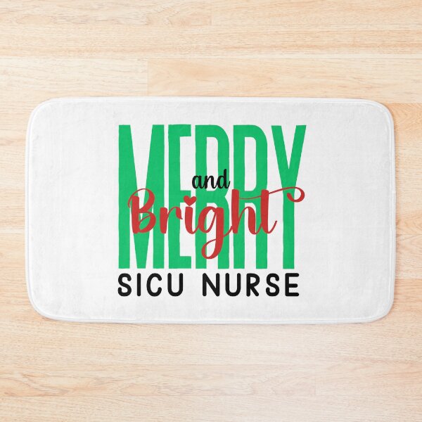 Item preview, SICU Nurse Merry and Bright (Holiday) designed and sold by Whackadoodletee.