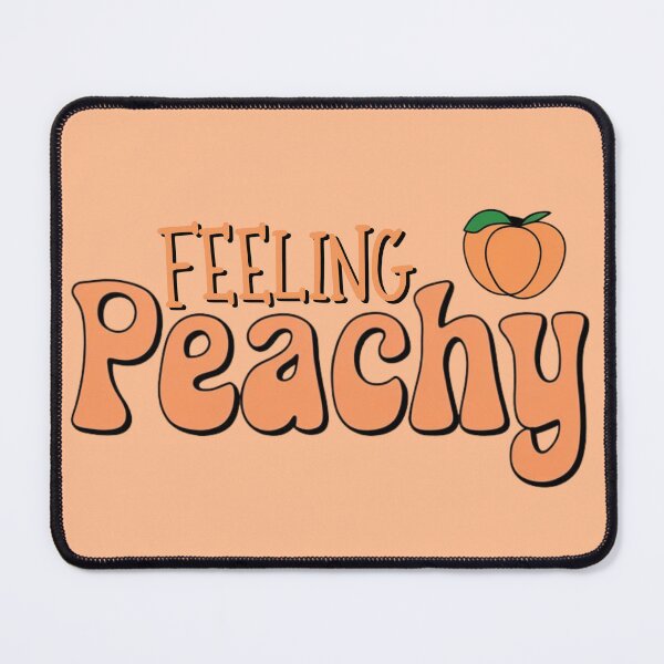 Item preview, Feeling Peachy designed and sold by OLLIEDIGITALS.