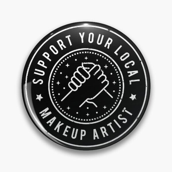 Item preview, Support Your Local Makeup Artist designed and sold by MaryAller.