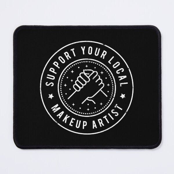 Item preview, Support Your Local Makeup Artist designed and sold by MaryAller.
