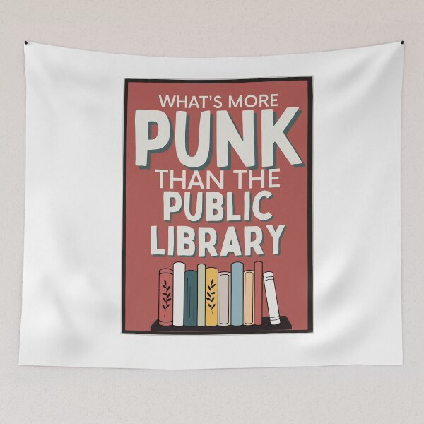 Item preview, funny what's more punk than a public library quote Banned books designed and sold by LuxeGraphix.
