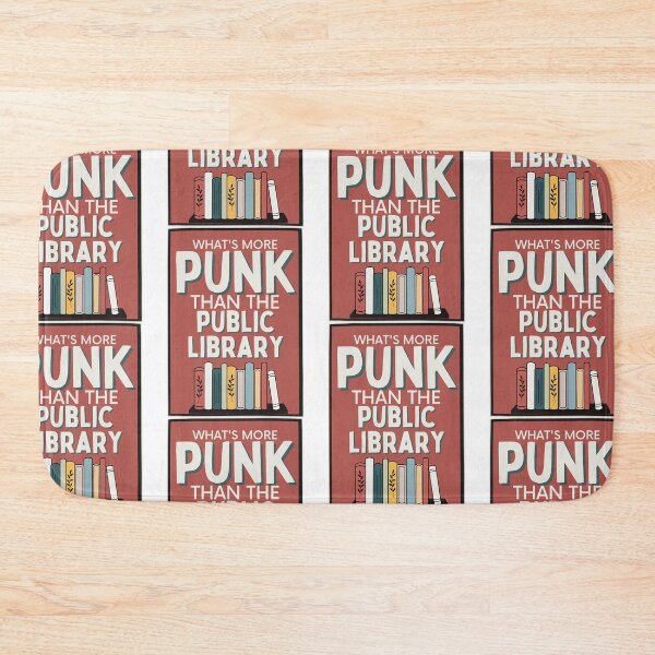Item preview, funny what's more punk than a public library quote Banned books designed and sold by LuxeGraphix.