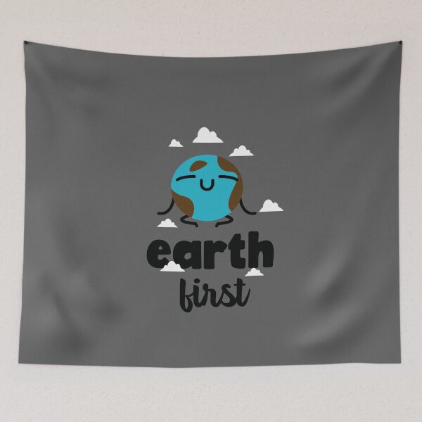 Item preview, Earth First designed and sold by S Diaz.