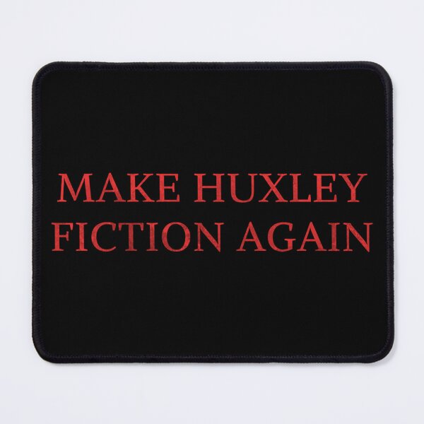 Item preview, make huxley fiction again designed and sold by Digital Art and Funny Pets.