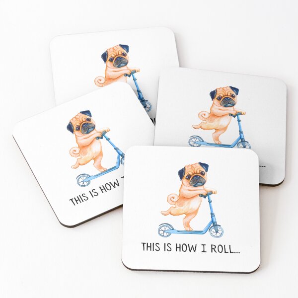 Item preview, This Is How I Roll Pug on a Blue Scooter designed and sold by Renee Koutsis.
