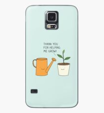 Danke, dass du mir geholfen hast zu wachsen! Hülle & Klebefolie für Samsung Galaxy