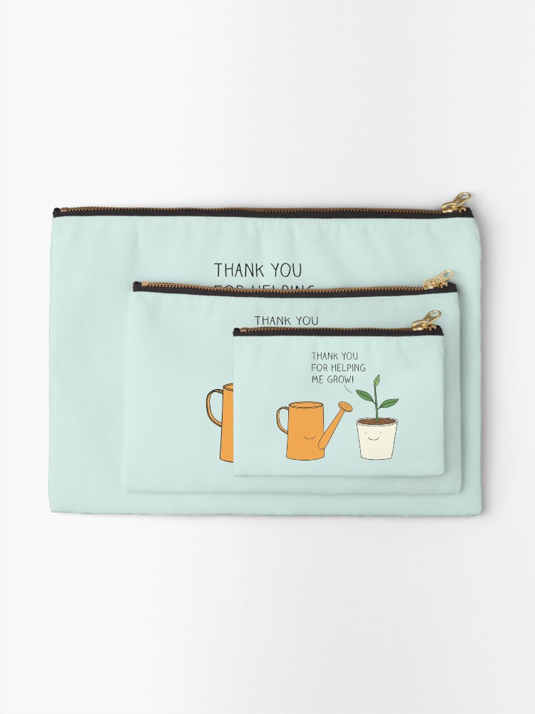 Alternate view of Thank you for helping me grow! Zipper Pouch