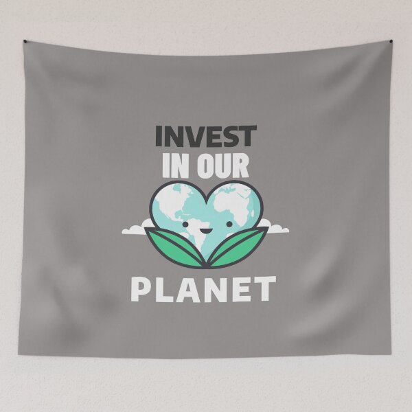 Item preview, Invest In Our Planet designed and sold by S Diaz.