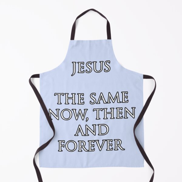 Item preview, Jesus the same now then and forever designed and sold by VonbronA11.