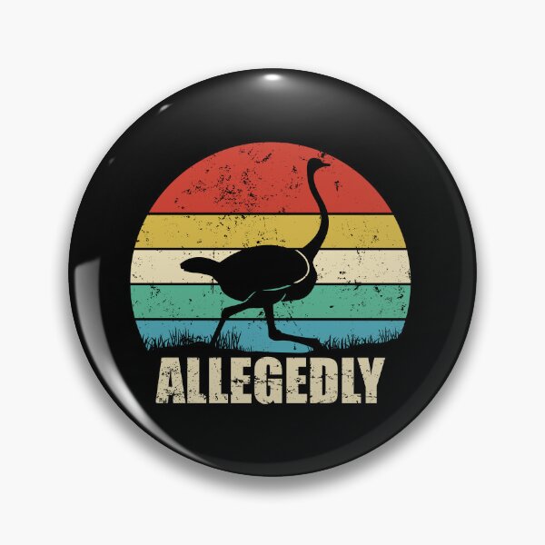 Item preview, Allegedly - Funny Ostrich Bird designed and sold by mhernaevily.