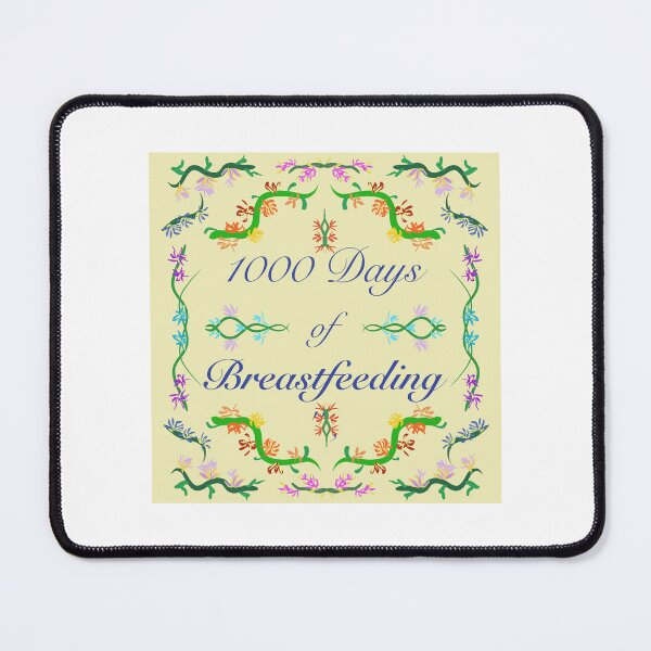 Item preview, 1000 Days of Breastfeeding designed and sold by EmilySutin.