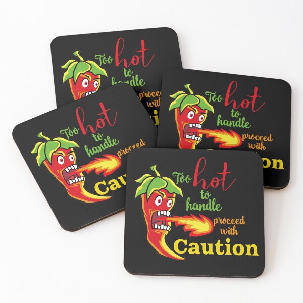 Item preview, Too Hot to Handle, Proceed with Caution designed and sold by Bliss Find And Design.