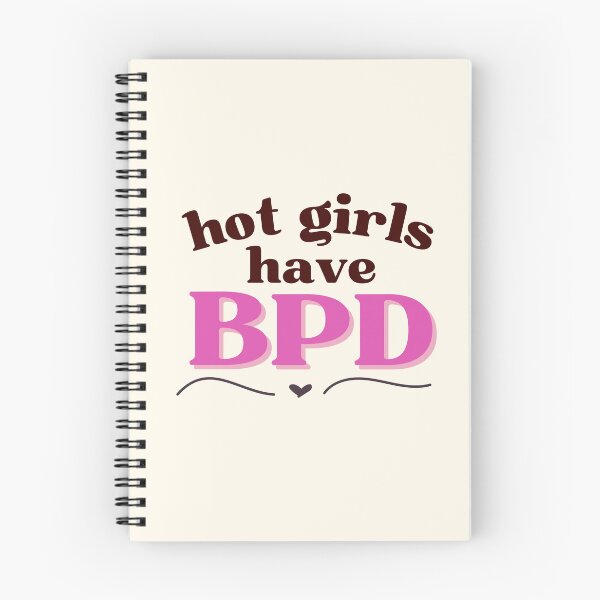 Item preview, Hot Girls Have BPD designed and sold by thegirlyshoppe.