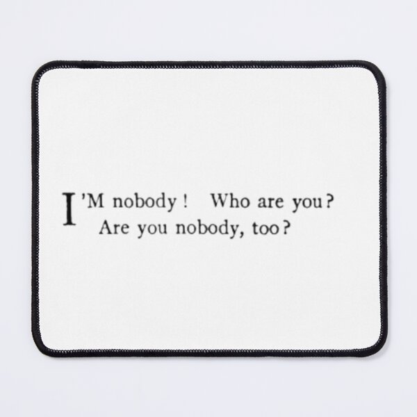 Item preview, Emily Dickinson "I'm nobody" designed and sold by sapphostickers.