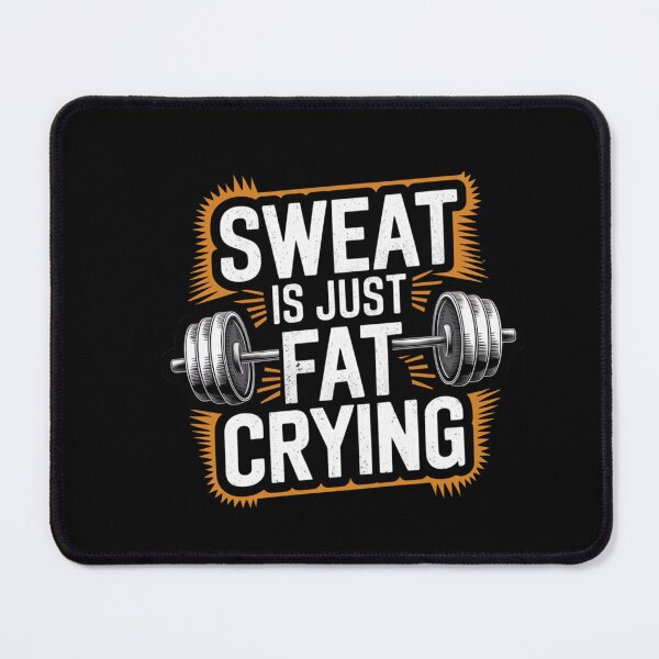 Item preview, Sweat Is Just Fat Crying Funny Workout Motivation designed and sold by Sahil Randhawa.