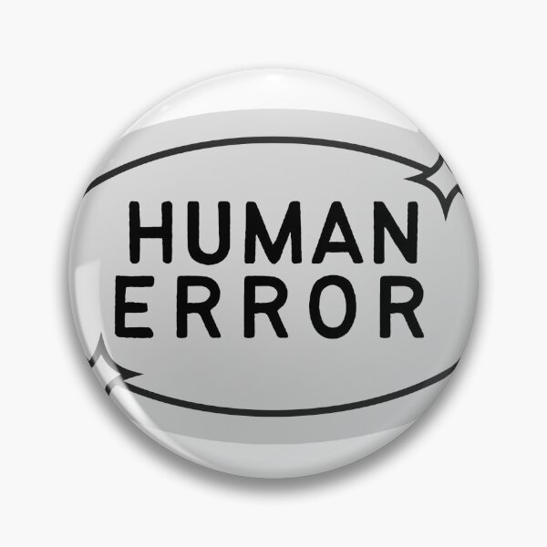 Item preview, Human Error designed and sold by art-desept.