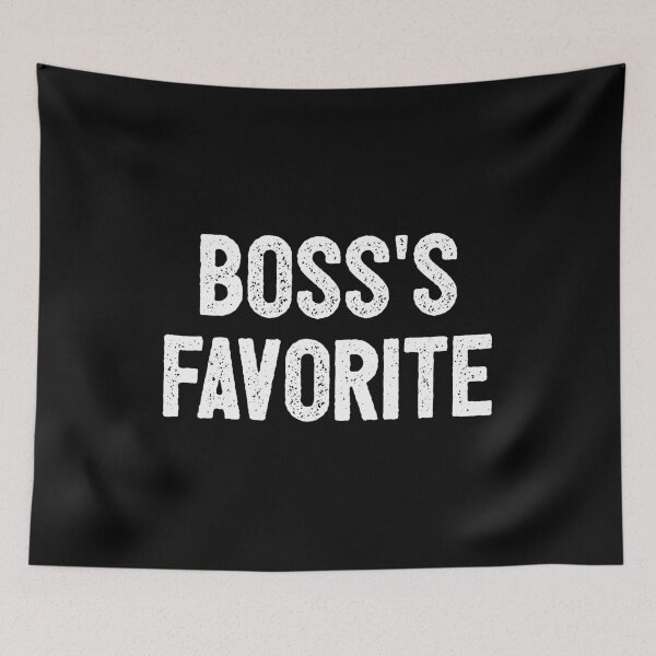 Item preview, Boss's Favorite - Funny Coworker Gift designed and sold by crenaviolena.