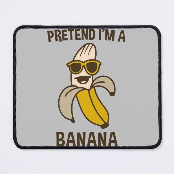 Item preview, Pretend I'm A Banana - Funny Banana Lover designed and sold by zhilwahesani.