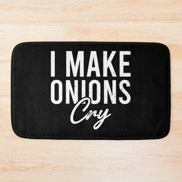 Item preview, I Make Onions Cry - Cooking Chef Lover designed and sold by zeviwanty.