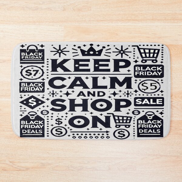 Item preview, Black Friday Sale- Keep Calm and Shop On designed and sold by Rajasekar.