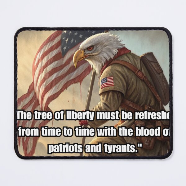 Item preview, "The Tree of Liberty..." designed and sold by NeoRarities.